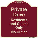 Private Drive Residents And Guests Only No Outlet