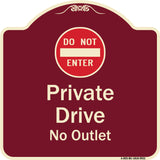Private Drive, No Outlet With Do Not Enter Symbol