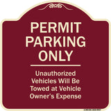 Permit Parking Only Unauthorized Vehicles Will Be Towed At Vehicle Owner's Expense