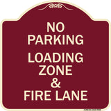 No Parking Loading Zone & Fire Lane