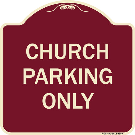 Church Parking Only