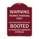 Warning Permit Parking Only Unauthorized Vehicles Booted at Vehicle Owner's Expense
