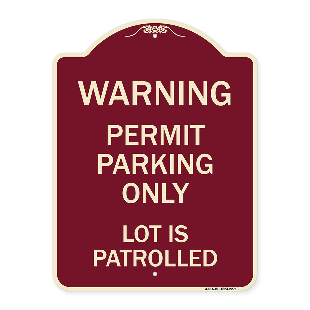 Warning Permit Parking Only Lot Is Patrolled
