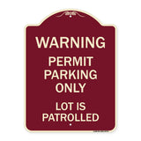 Warning Permit Parking Only Lot Is Patrolled