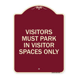 Visitors Parking Sign Visitors Must Park in Visitor Spaces Only