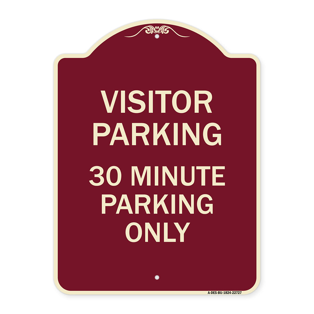 Visitor Parking Sign Visitor Parking 30 Minute Parking Only