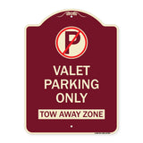 Valet Parking Only Tow Away Zone