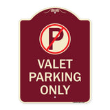 Valet Parking Only