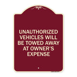 Unauthorized Vehicles Will Be Towed Away at Owner's Expense