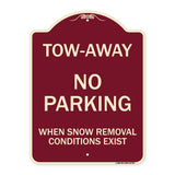 Tow-Away No Parking When Snow Removal Conditions Exist