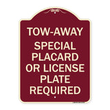 Tow-Away Special Placard or License Plate Required