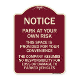 This Space Is Provided for Your Convenience - the Company Assumes No Responsibility for Loss or Damage to Parked Vehicles