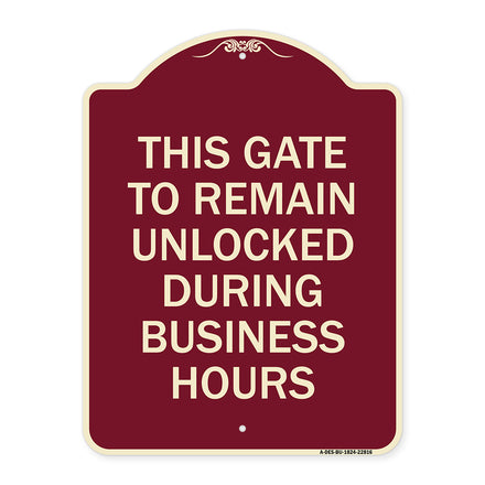 This Gate to Remain Unlocked During Business Hours