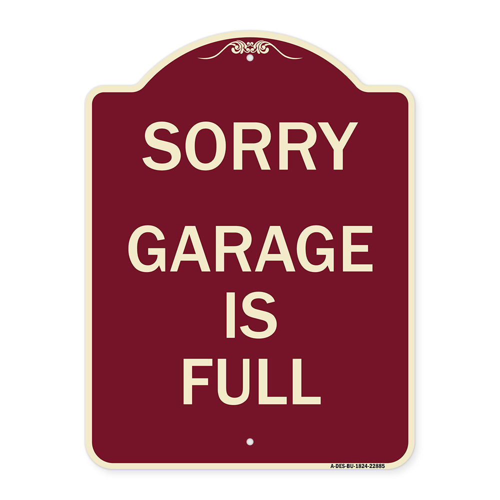 Sorry Garage Is Full