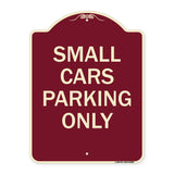 Small Cars Parking Only