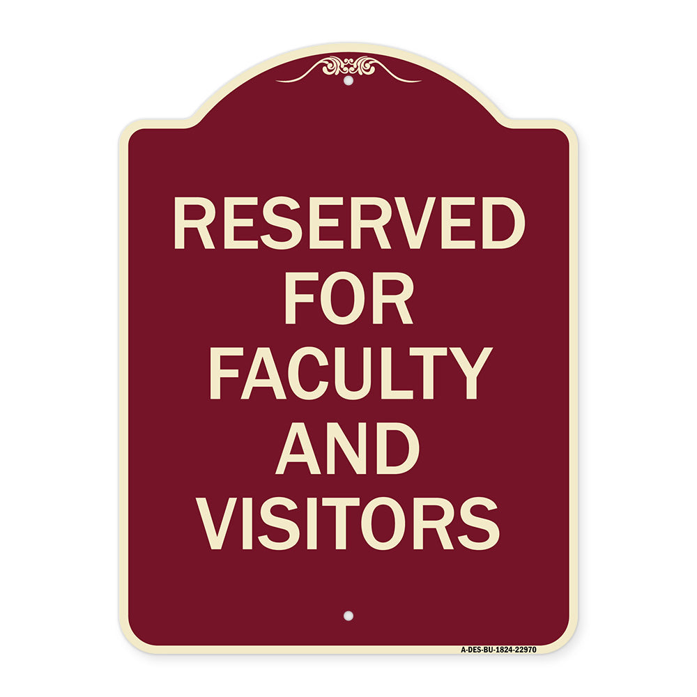 School Parking Sign Reserved for Faculty and Visitors