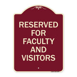 School Parking Sign Reserved for Faculty and Visitors