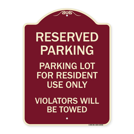 Reserved Parking Sign Reserved Parking Lot for Resident Use Only Violators Will Be Towed