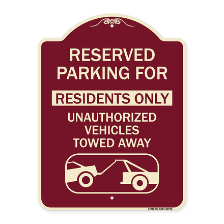 Reserved Parking Sign Reserved Parking for Residents Only Unauthorized Vehicles Towed Away (With Car Tow Graphic)