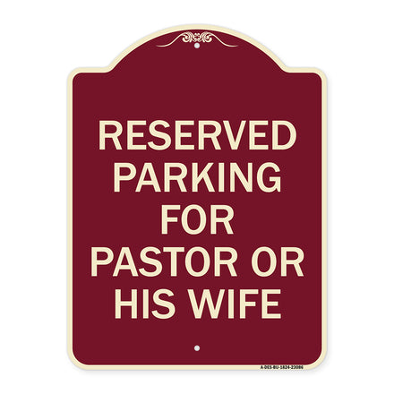 Reserved Parking for Pastor or His Wife