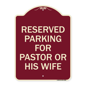 Reserved Parking for Pastor or His Wife