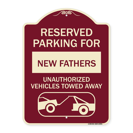 Reserved Parking for New Fathers Unauthorized Vehicles Towed Away (With Tow Away Graphic)