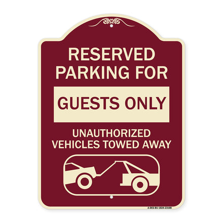 Reserved Parking for Guests Only Unauthorized Vehicles Towed Away (With Tow Away Graphic