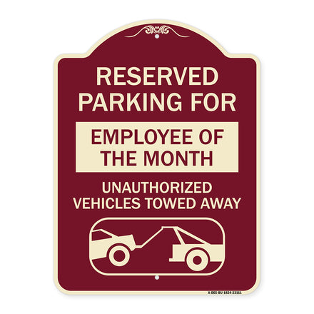 Reserved Parking for Employee of the Month - Unauthorized Vehicles Towed Away