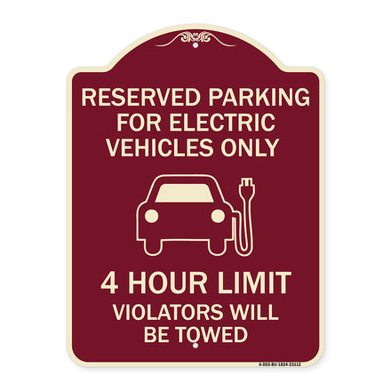 Reserved Parking for Electric Vehicles Only - 4 Hour Limit - Violators Will Be Towed