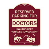 Reserved Parking for Doctors Unauthorized Vehicles Towed Away