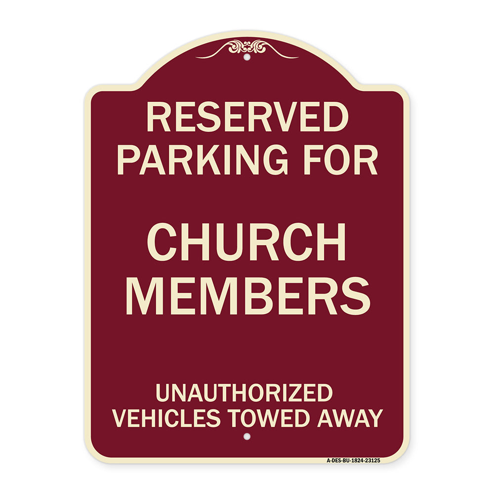 Reserved Parking for Church Members Unauthorized Vehicles Towed Away
