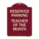 Reserved Parking - Teacher of the Month