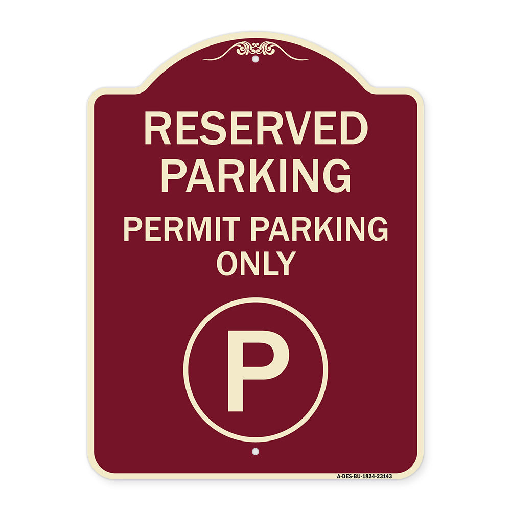 Reserved Parking - Permit Parking Only with Symbol