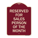 Reserved for Salesperson of the Month
