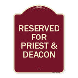 Reserved for Priest & Deacon