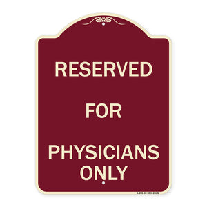 Reserved for Physicians Only