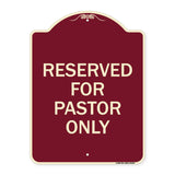 Reserved for Pastor Only