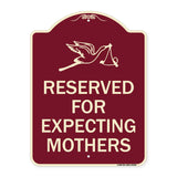 Reserved for Expecting Mothers