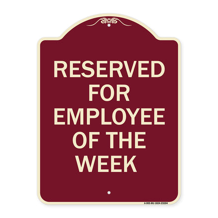 Reserved for Employee of the Week