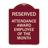 Reserved Attendance Award Employee of the Month