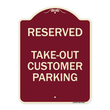 Reserved - Take-Out Customer Parking