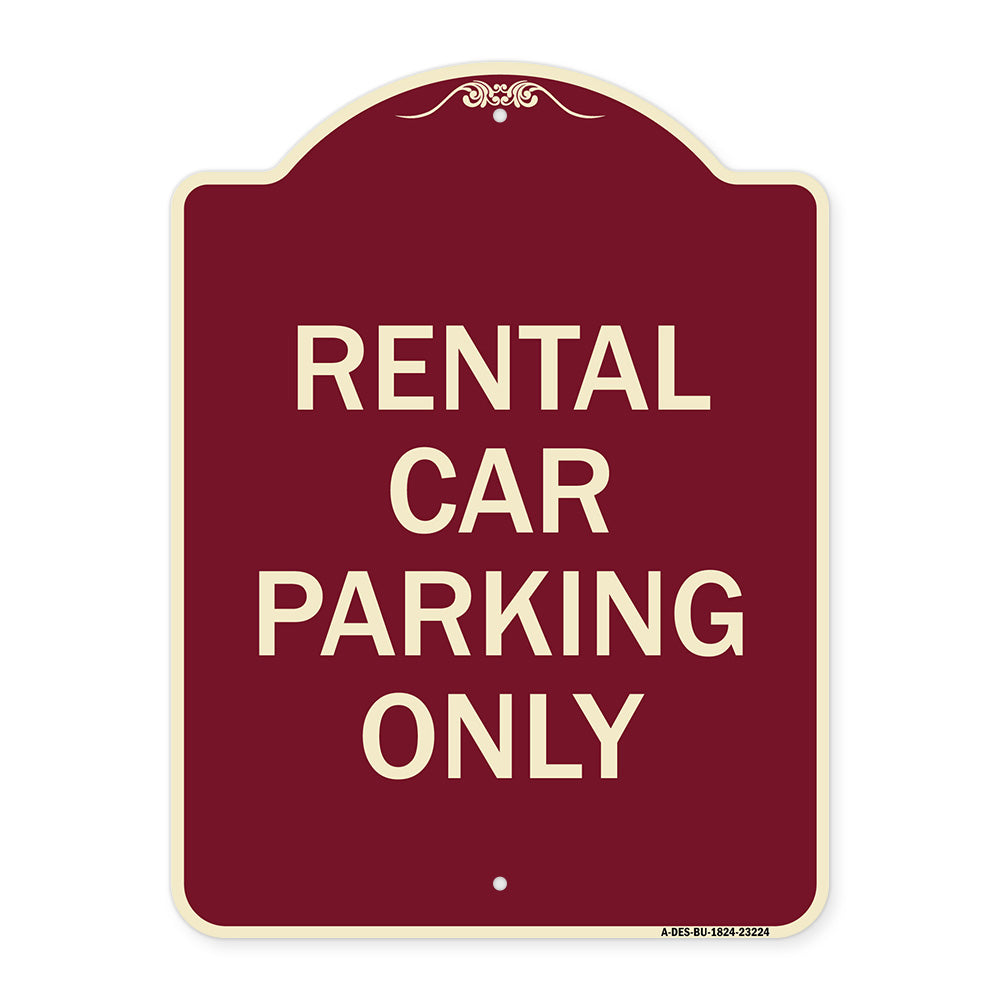 Rental Car Parking Only