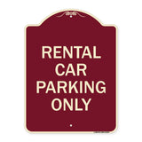 Rental Car Parking Only