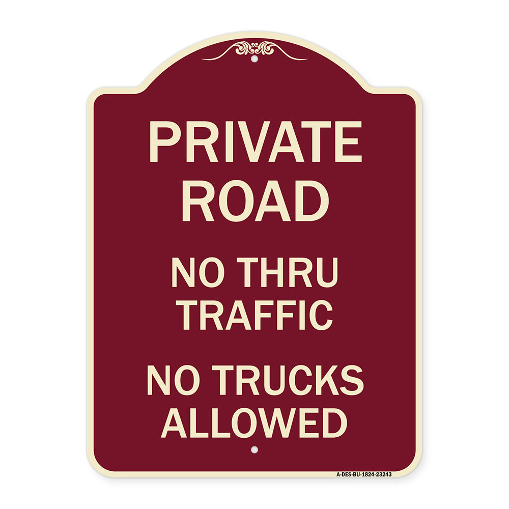 Private Road No Thru Traffic No Trucks Allowed