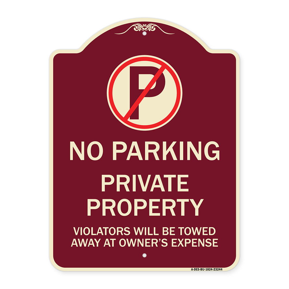 Private Property Violators Towed Away at Owner Expense with No Parking Symbol