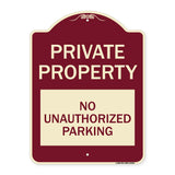 Private Property - No Unauthorized Parking