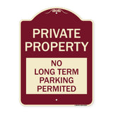 Private Property - No Long-Term Parking Permitted