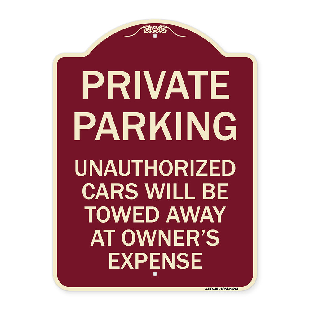 Private Parking Unauthorized Cars Will Be Towed Away at Owner's Expense