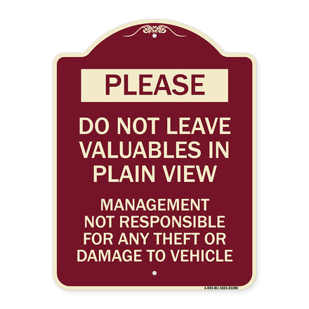 Please Do Not Leave Valuables in Plain View Management Not Responsible for ANY Theft or Damage to Vehicle
