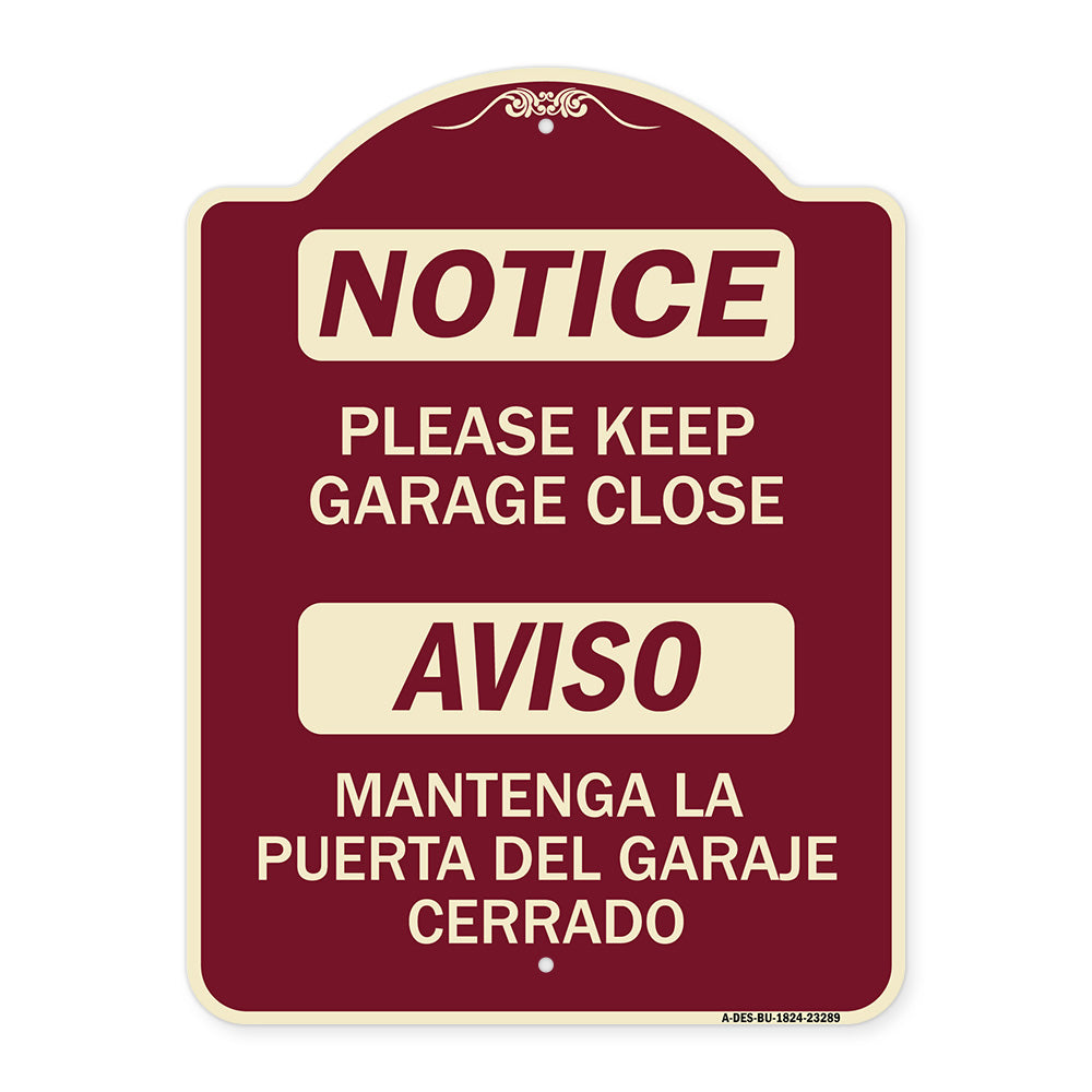 Please Keep Garage Closed Mantenga La Puerta Del Garaje Cerrado